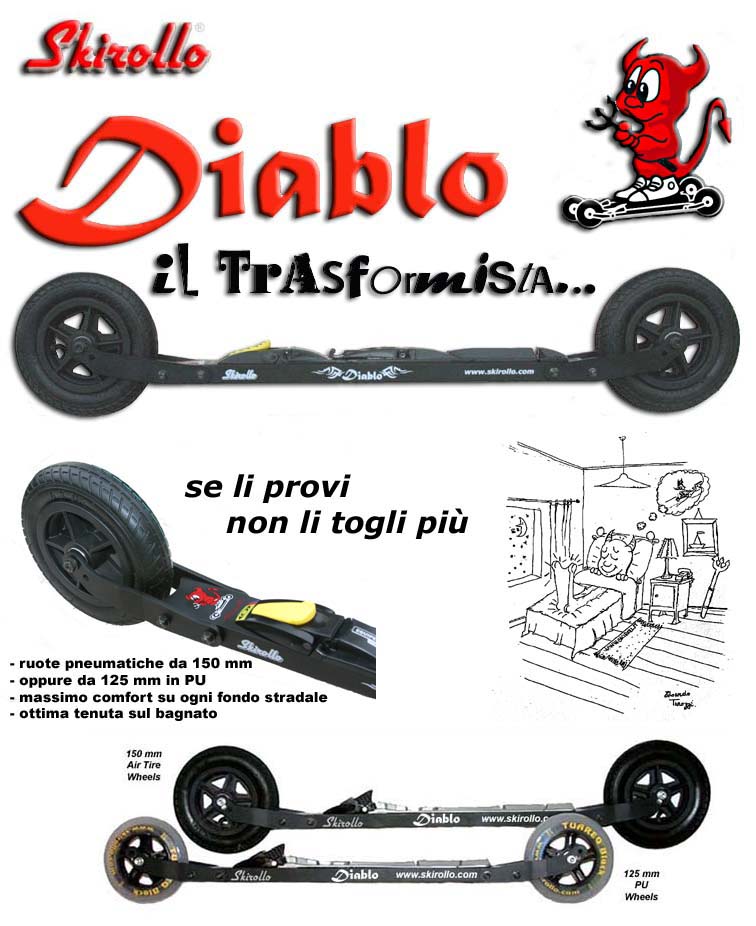 Skirollo Diablo - il trasformista